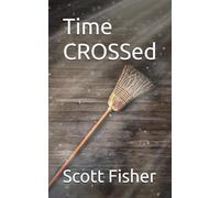 Time Crossed