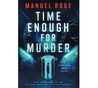 Time Enough For Murder