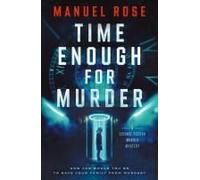 Time Enough For Murder