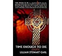 Time Enough To Die