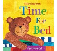 Time for Bed by Petr Horacek Petr Horacek (Auteur)