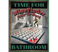 Time For Challenge, Easy to Hard Bathroom Game: Minesweeper Puzzle Books | Reasoning Games | Various Puzzles | Fun Entertainment Puzzles