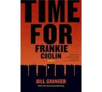 Time for Frankie Coolin by Bill Granger Paperback Book Bill Granger (Auteur)