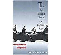 Time For Telling Truth Is Running Out: Conversations With Zhang Shenfu