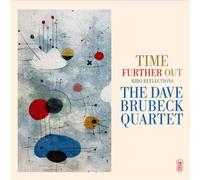 Dave Brubeck Quartet - Time Further Out (Miro Reflections)