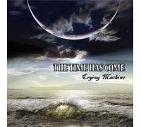 Time Has Come [Import allemand]