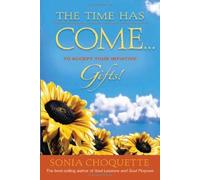 Time Has Come... To Accept Your Intuitive Gifts!