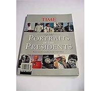 Time: Hugh Sidey's Portraits Of The Presidents: Power And Personality In The Oval Office