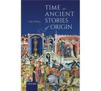 Time In Ancient Stories Of Origin