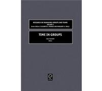 Time in Groups Elizabeth Mannix, Margaret A. Neale, S Blount (Auteur)