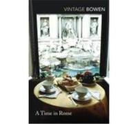 Time in Rome Bowen, Elizabeth (Auteur)