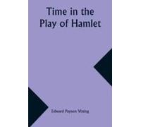 Time In The Play Of Hamlet
