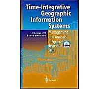 Time-Integrative Geographic Information Systems: Management And Analysis Of Spatio-Temporal Data