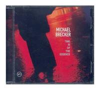 Michael Brecker – Time Is Of The Essence – Verve Spa