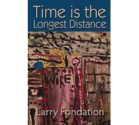 Time Is The Longest Distance