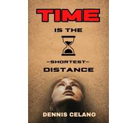 Time Is The Shortest Distance