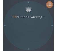 Time Is Wasting