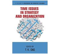 Time Issues In Strategy And Organization