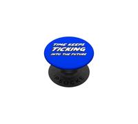 Time Keeps Ticking Into The Future | Musique des années 1970 PopSockets PopGrip Adhésif