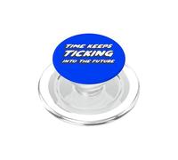 Time Keeps Ticking Into The Future | Musique des années 1970 PopSockets PopGrip pour MagSafe