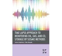 Time Lapse Approach To Monitoring Oil, Gas, And Co2 Storage