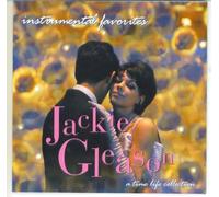 Time Life Instrumental Favorites: Jackie Gleason