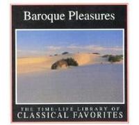 Time-Life Library Of Classical Favorites-Baroque Pleasures [DOUBLE CD]