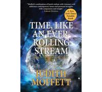 Time, Like an Ever-Rolling Stream Holy Ground Trilogy, #2 - Judith Moffett - Fairwood Press - ebook (ePub) - Livre