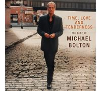 Time, Love and Tenderness "the Best of Michael Bolton"