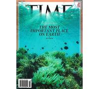 TIME MAGAZINE - SEPTEMBER 14, 2023 - THE MOST IMPORTANT PLACE ON EARTH (THE OCEANS ISSUE)