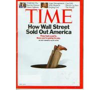 Time Magazine September 29 2008 How Wall Street Sold Out America