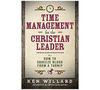 Time Management For The Christian Leader
