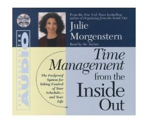 Time Management From The Inside Out [Abridged 2-CD Set]
