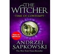 Time of Contempt – Le best‑seller ayant inspiré la saison 3 de The Witcher (Netflix)