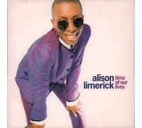 Time Of Our Lives - Alison Limerick 7" 45
