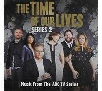 Various Artists - Time of Our Lives Series 2 / Various [Import]