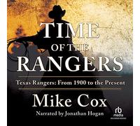 Time of The Texas Rangers : de 1900 à nos Jours [Import]