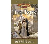Time of the Twins: Dragonlance Legends