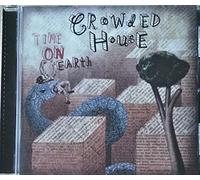 Crowded House - Time on Earth [Import]