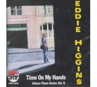 Time on My Hands: Arbors Piano Series, Vol. 6 by Arbors Records [Audio CD] NEUF