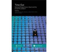 Time Out National Perspectives on Sport and the Covid19 Lockdown - Common Ground Research Networks - Common Ground Research Networks - Livre en Anglais Common Ground Research NetworksCommon Ground Res