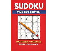 Time Out Sudoku Puzzle Book: Sudoku Puzzles for Taking Time Out, Relax and De-stress | Handy 6x9 inches | 100 Puzzles with Solutions | Easy to Read Print
