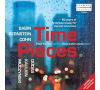 Time Pieces. Babin, Bernstein, Dudas : 60 Ans de Musique Américaine pour Clarinette et Piano