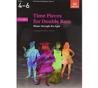 Time Pieces for Double Bass, Volume 2 (Time Pieces (ABRSM)) - [Version Originale] Inconnu (Auteur)