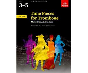 [(Time Pieces for Trombone: v. 2: Music Through the Ages in 2 Volumes)] [Author: Paul Harris] published on (July, 2001)