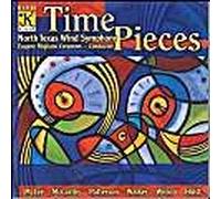Time Pieces North Texas Wind Symphony / Corporon