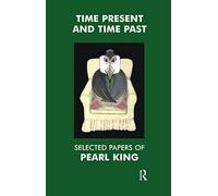 Time Present and Time Past
