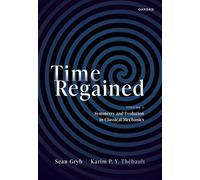 Time Regained: Symmetry and Evolution in Classical Mechanics (1)