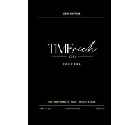 Time-Rich CEO® Journal: Designed for the Doers Who Need Space to Breathe