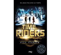 Time Riders - Tome 1